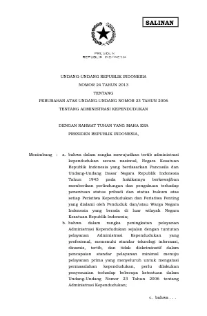 Undang-Undang Nomor 24 Tahun 2013 tentang Perubahan Atas Undang-Undang Nomor 23 Tahun 2006 tentang Administrasi Kependudukan