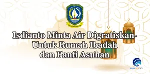 Isdianto Minta Air Digratiskan - Untuk Rumah Ibadah dan Panti Asuhan