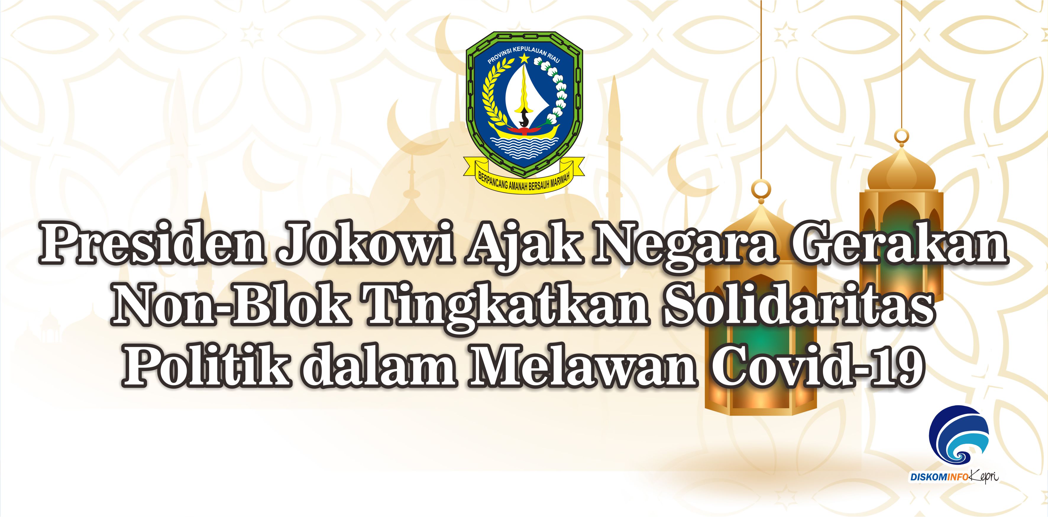 Presiden Jokowi Ajak Negara Gerakan Non-Blok Tingkatkan Solidaritas Politik dalam Melawan Covid-19