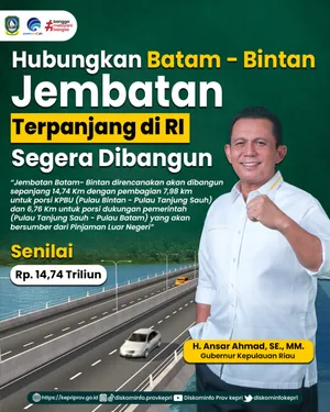Pembangunan Jembatan Terpanjang di Indonesia  Segera Direalisasikan di Kepri