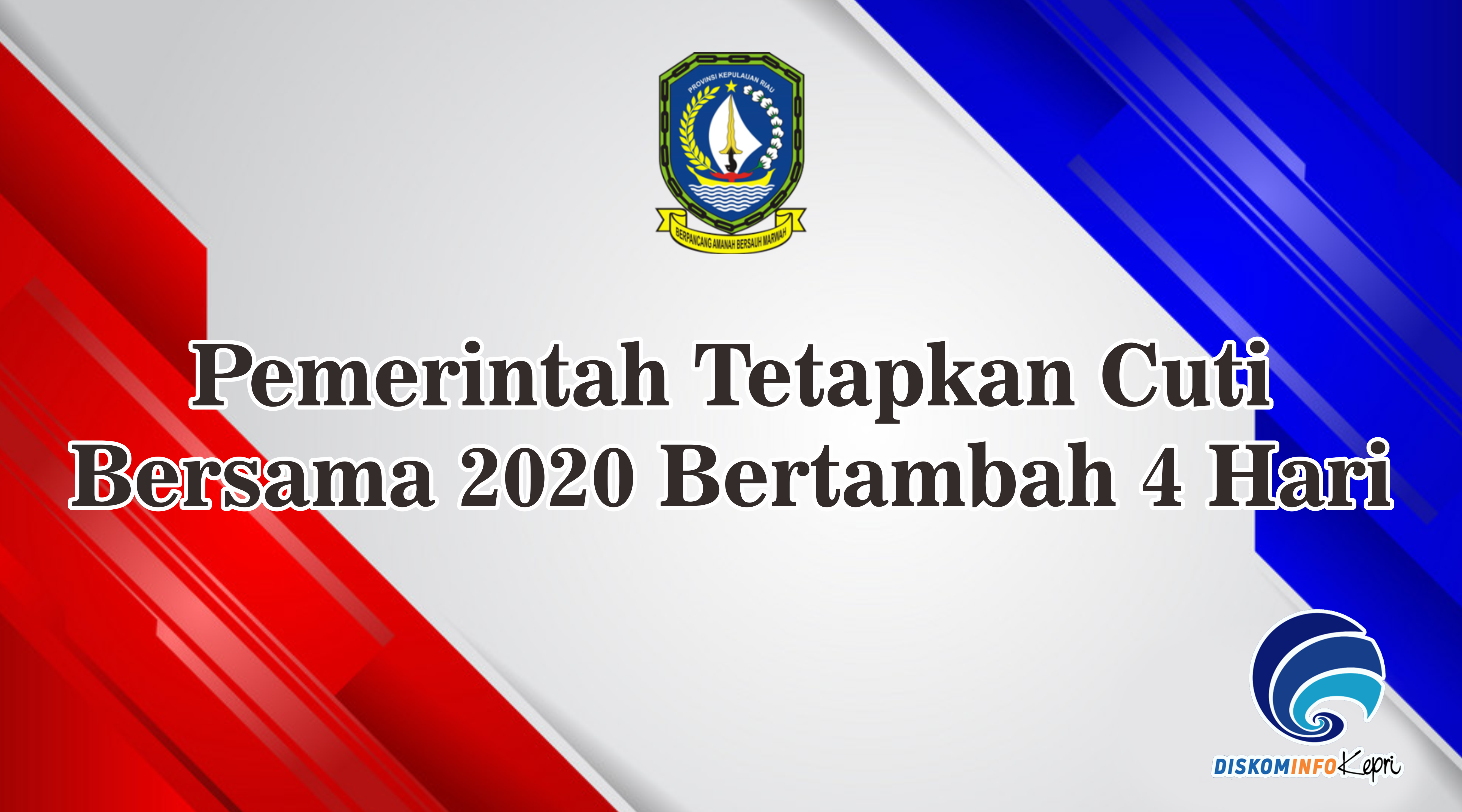 Pemerintah Tetapkan Cuti Bersama 2020 Bertambah 4 Hari