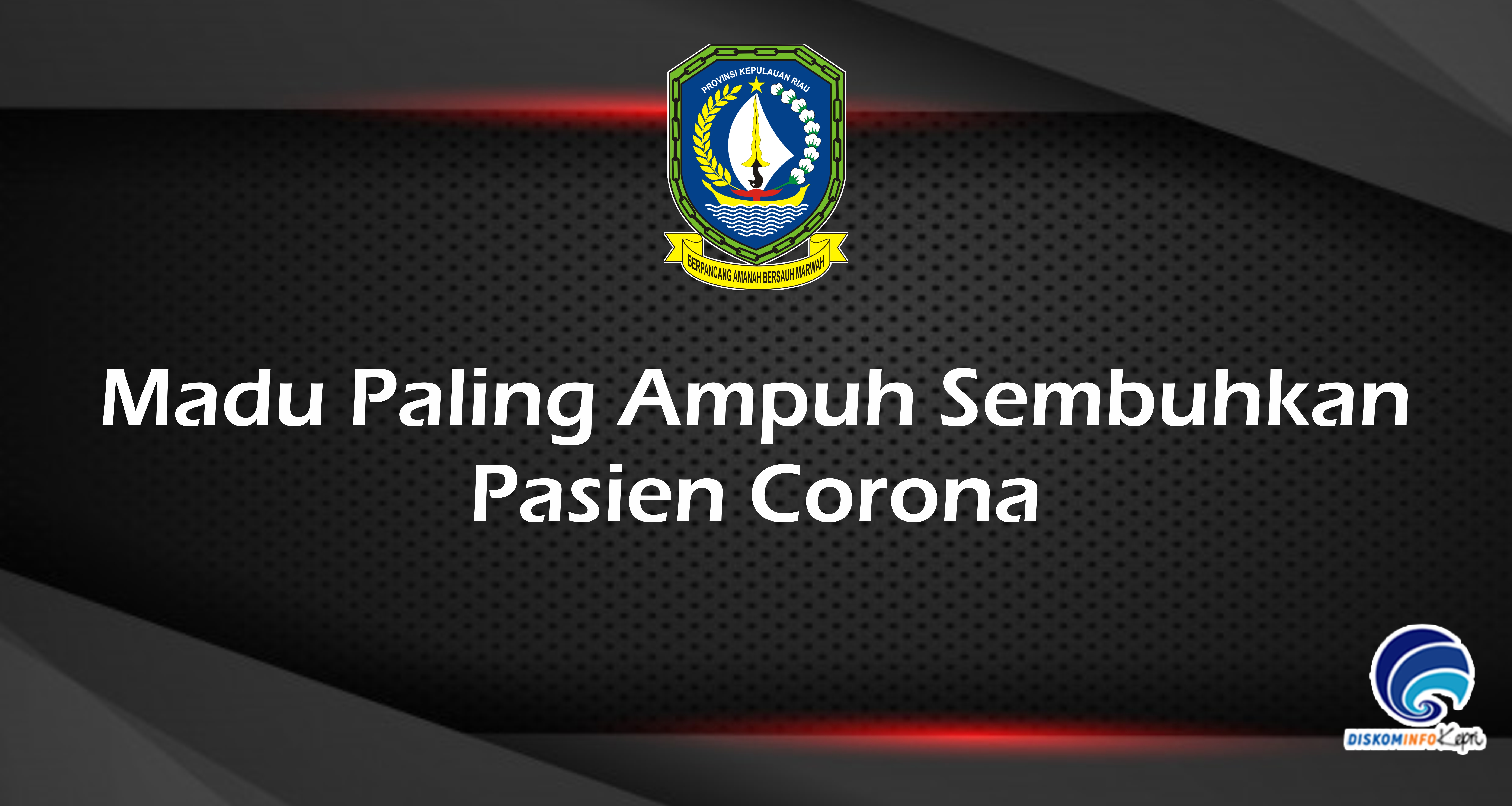 Madu Paling Ampuh Sembuhkan Pasien Corona