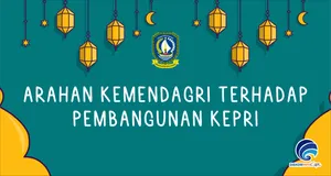 Arahan Kemendagri Terhadap Pembangunan Kepri