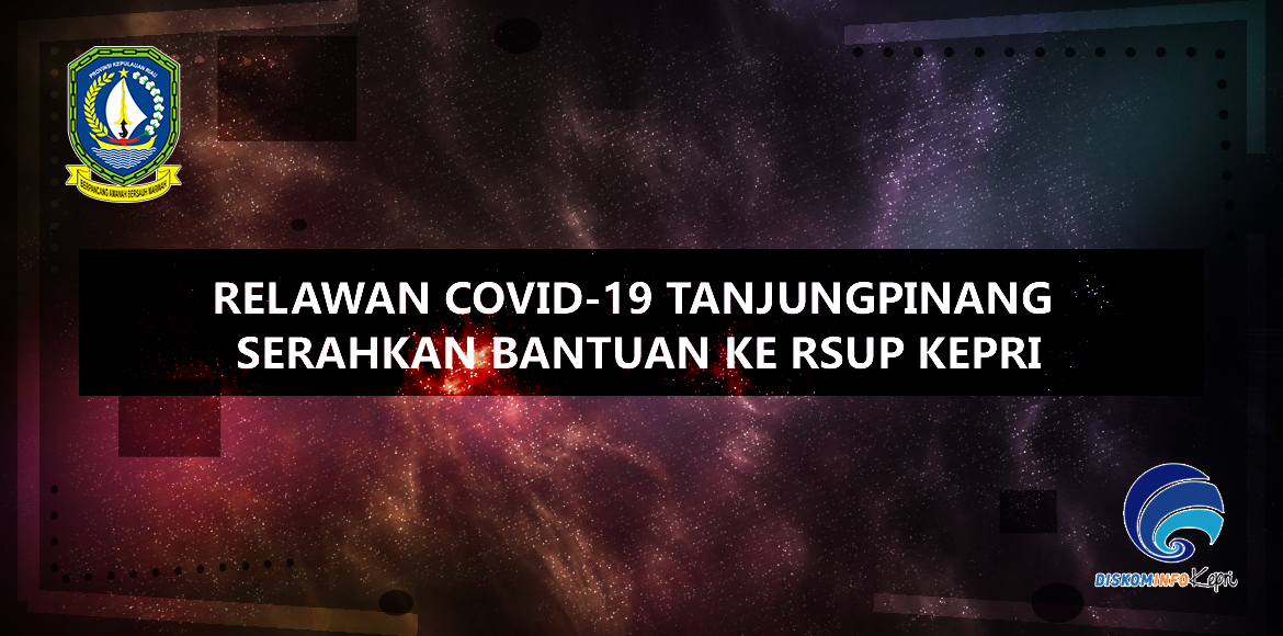 Relawan COVID-19 Tanjungpinang serahkan bantuan ke RSUP Kepri