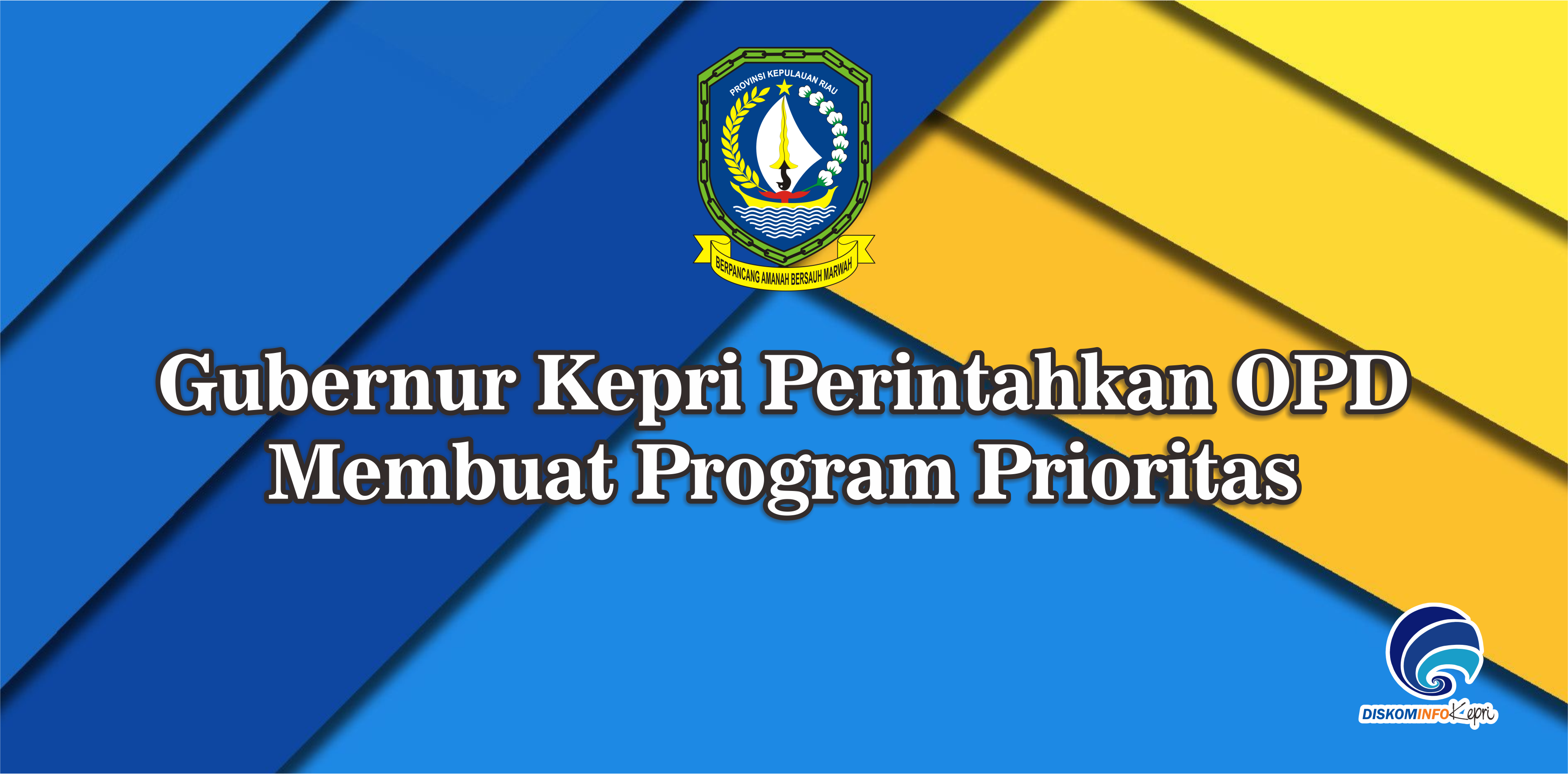 Gubernur Kepri Perintahkan OPD Membuat Program Prioritas