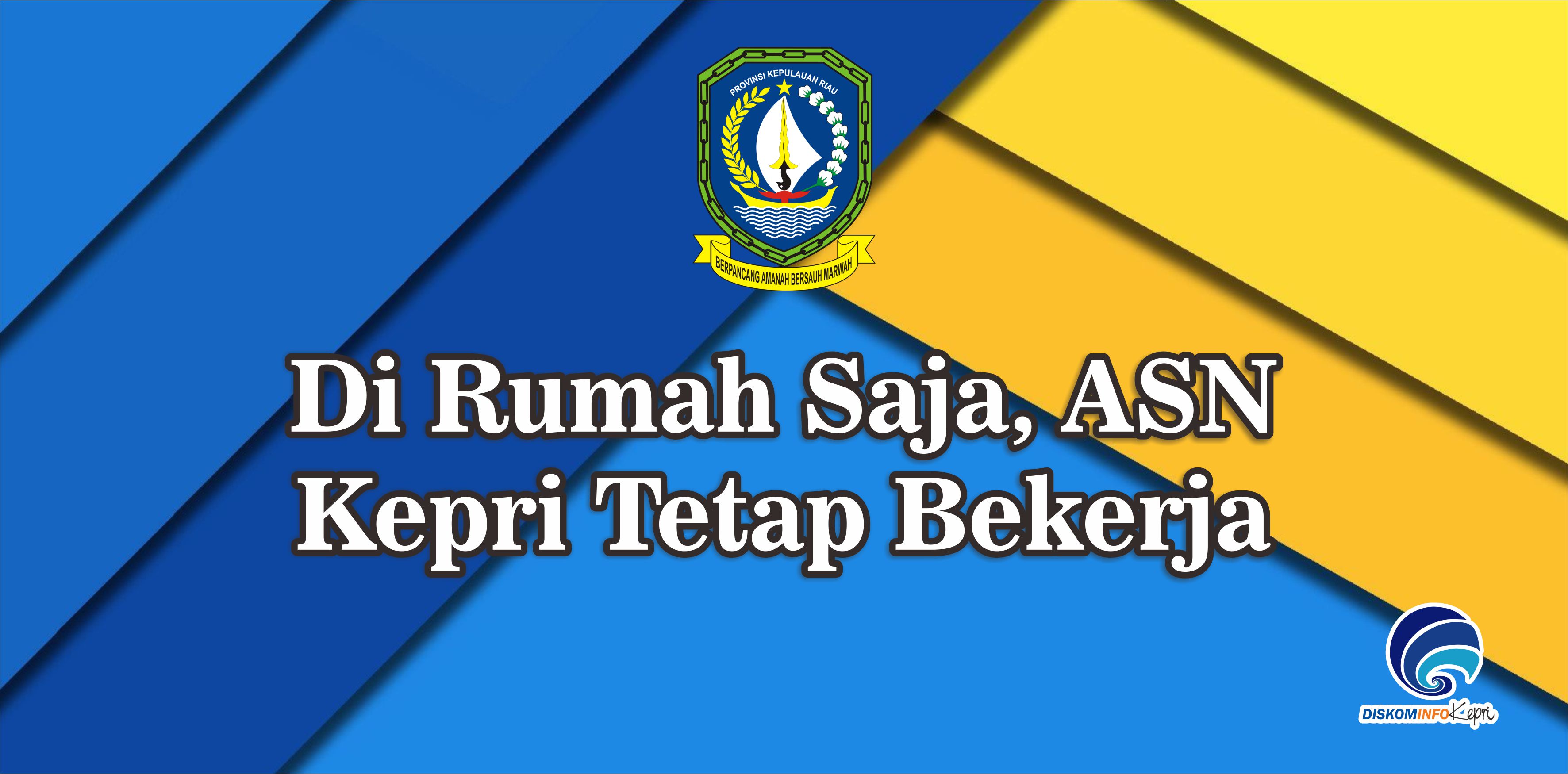 Di Rumah Saja, ASN Kepri Tetap Bekerja