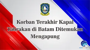 Korban Terakhir Kapal Tabrakan di Batam Ditemukan Mengapung