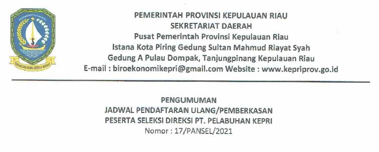 Pengumuman Jadwal Pendaftaran Ulang Peserta Seleksi Direksi PT. Pelabuhan Kepri