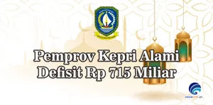 Pemprov Kepri Alami Defisit Rp 715 Miliar
