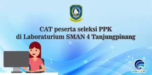 CAT peserta seleksi PPK di Laboraturium SMAN 4 Tanjungpinang
