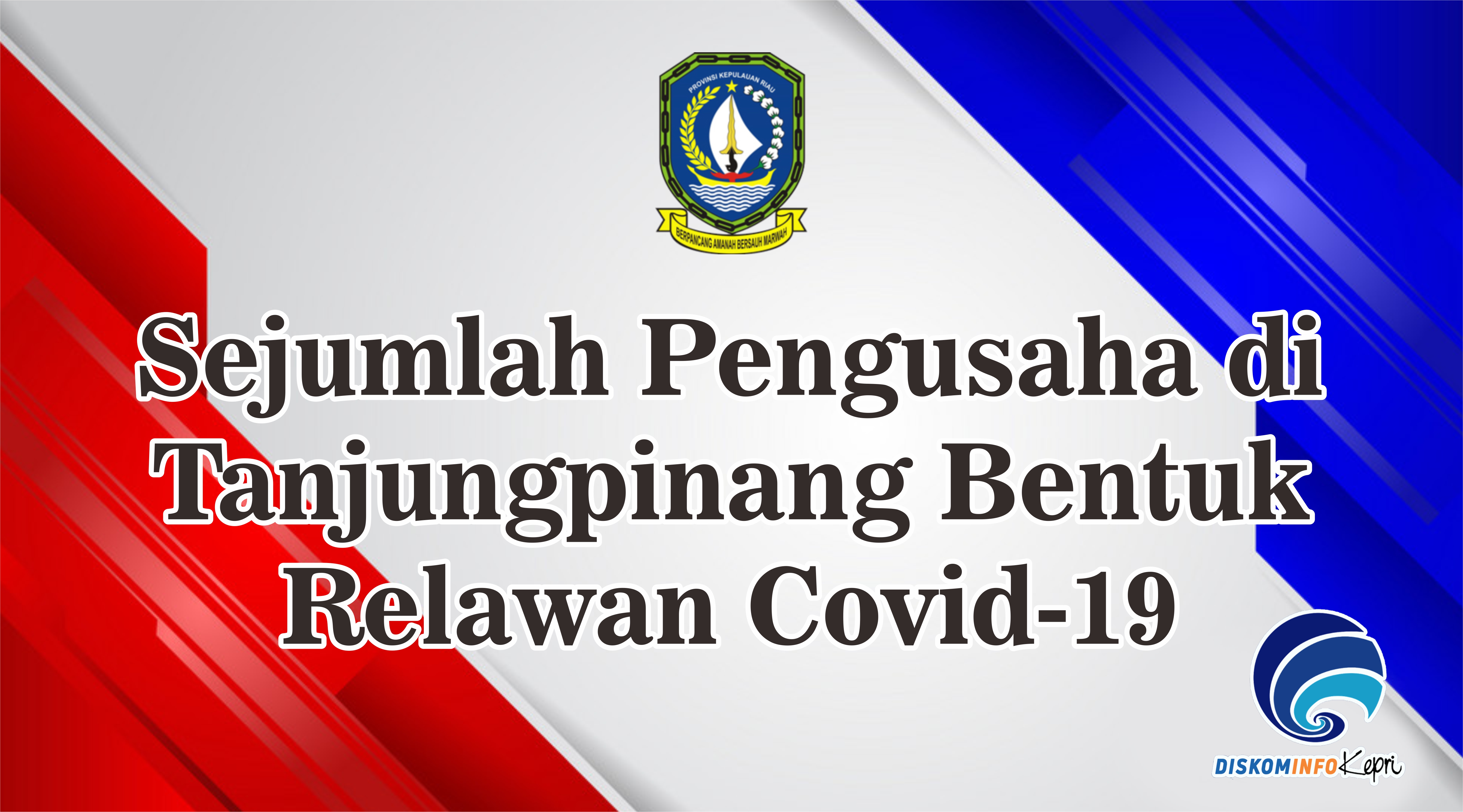 Sejumlah pengusaha di Tanjungpinang bentuk Relawan Covid-19