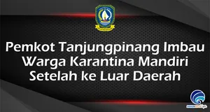 Pemkot Tanjungpinang Imbau Warga Karantina Mandiri Setelah ke Luar Daerah