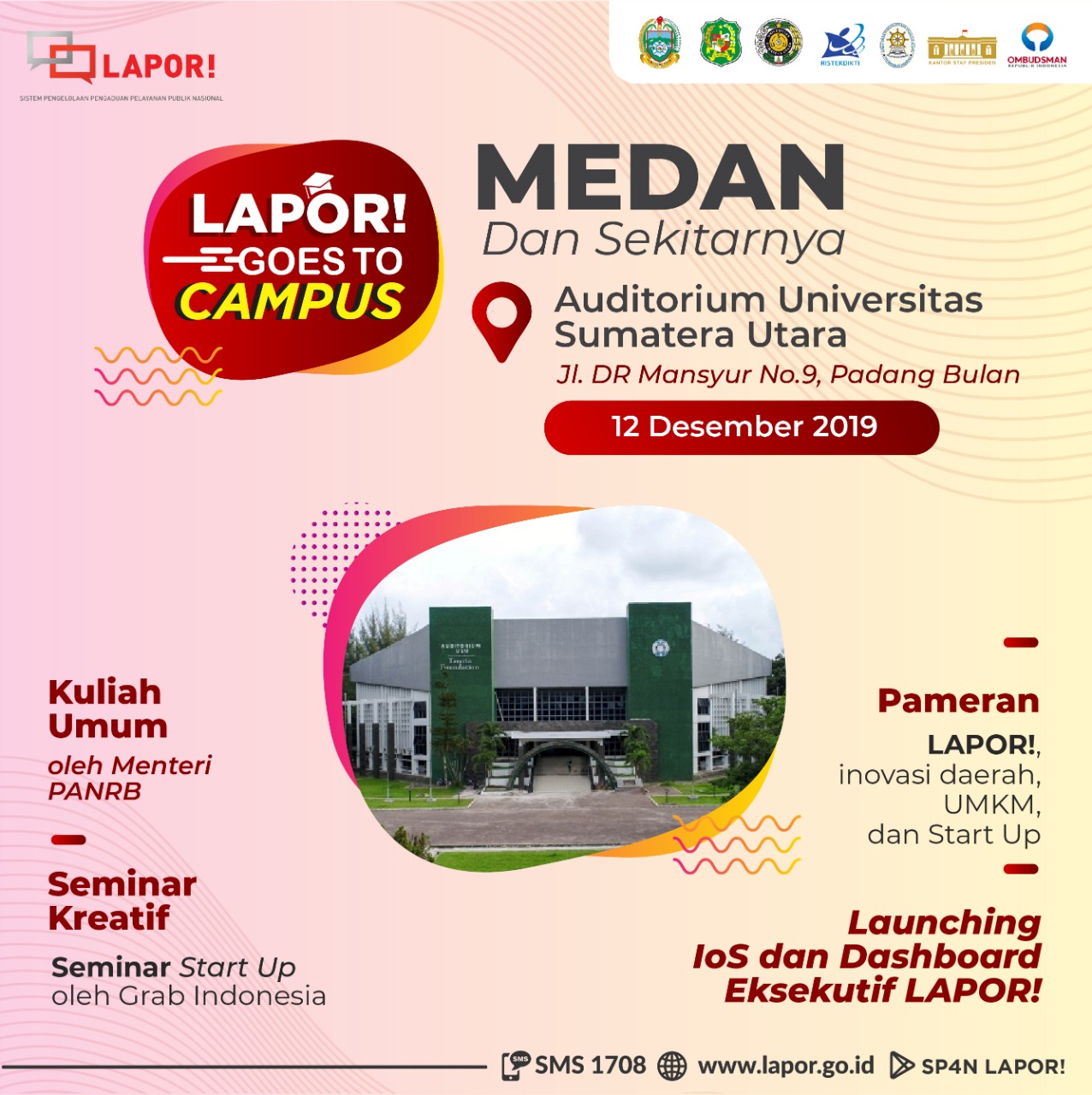LAPOR! Goes to Campus 2019 Diselenggarakan di USU
