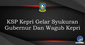 KSP Kepri Gelar Syukuran Gubernur Dan Wagub Kepri