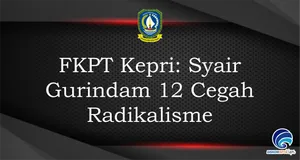 FKPT Kepri: Syair Gurindam 12 Cegah Radikalisme