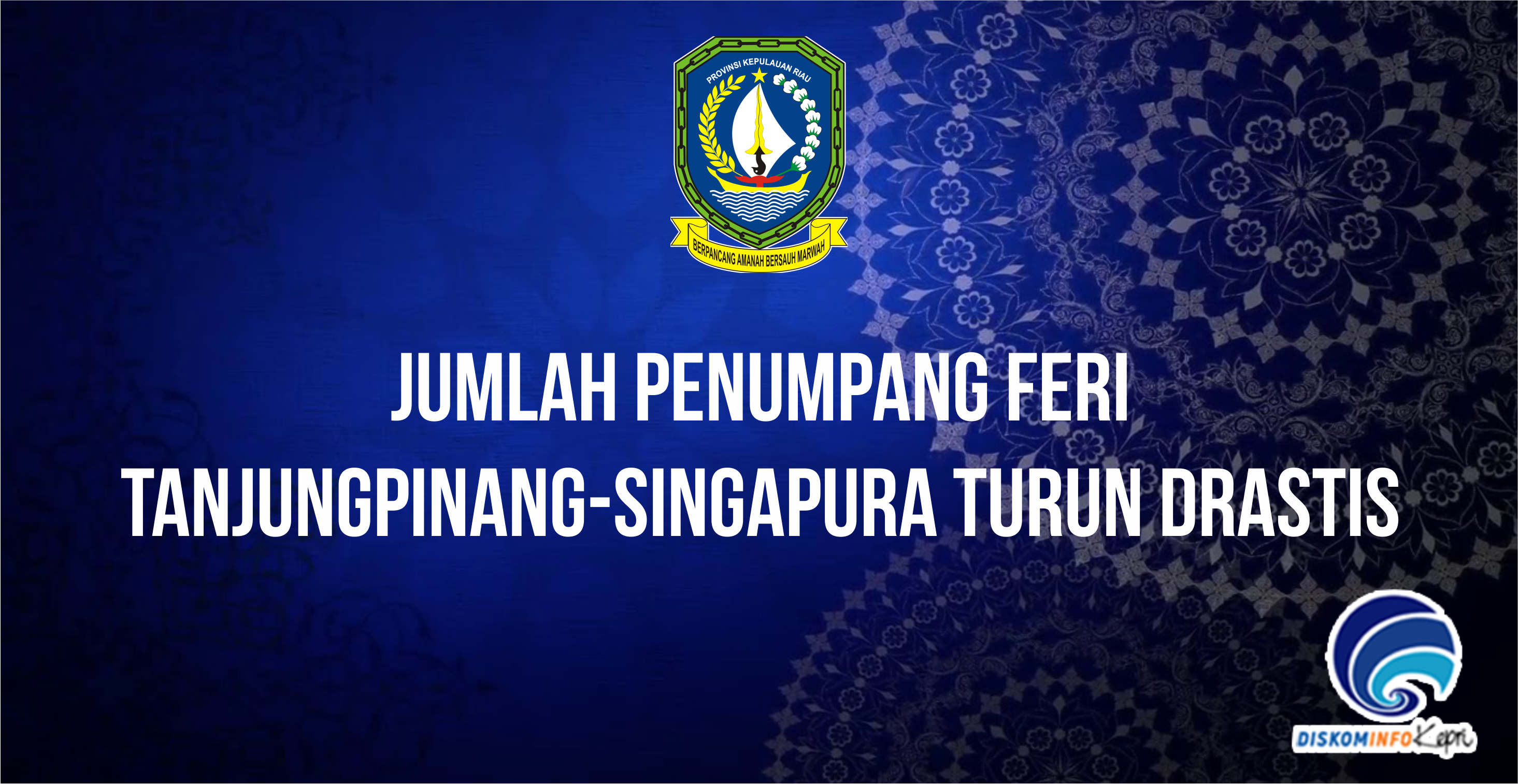 Jumlah penumpang Feri Tanjungpinang-Singapura turun drastis