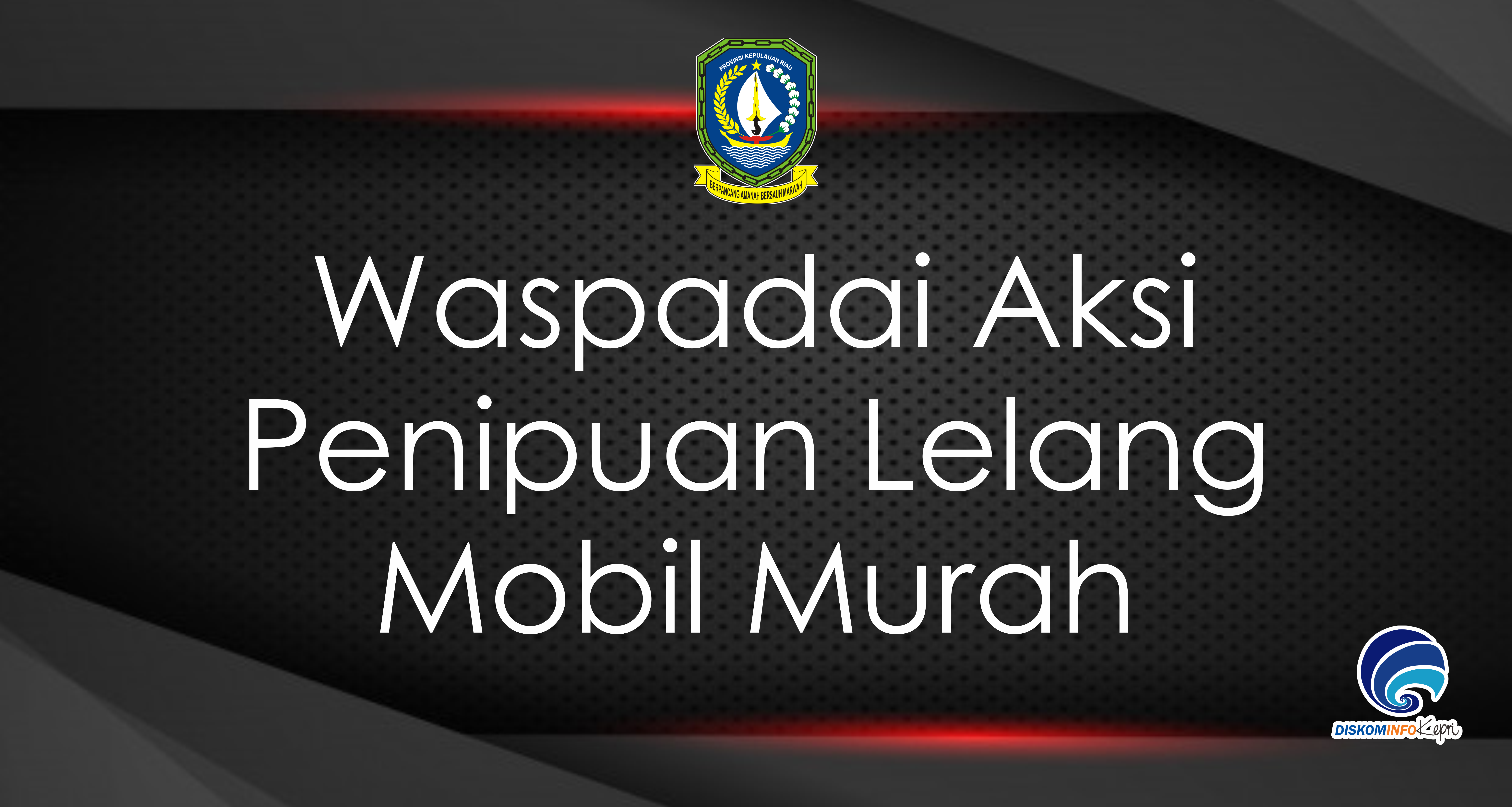 Waspadai Aksi Penipuan Lelang Mobil Murah