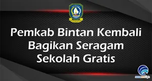 Pemkab Bintan Kembali  Bagikan Seragam  Sekolah Gratis