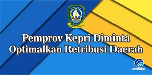 Pemprov Kepri Diminta Optimalkan Retribusi Daerah
