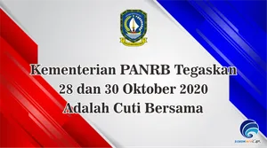 Kementerian PANRB Tegaskan 28 dan 30 Oktober 2020 Adalah Cuti Bersama