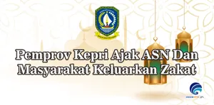 Pemprov Kepri Ajak ASN Dan Masyarakat Keluarkan Zakat