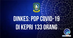Dinkes: PDP COVID-19 di Kepri 133 orang