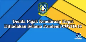 Denda Pajak Kendaraan Kepri Ditiadakan Selama Pandemi COVID-19