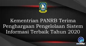Kementrian PANRB Terima Penghargaan Pengelolaan Sistem Informasi Terbaik Tahun 2020