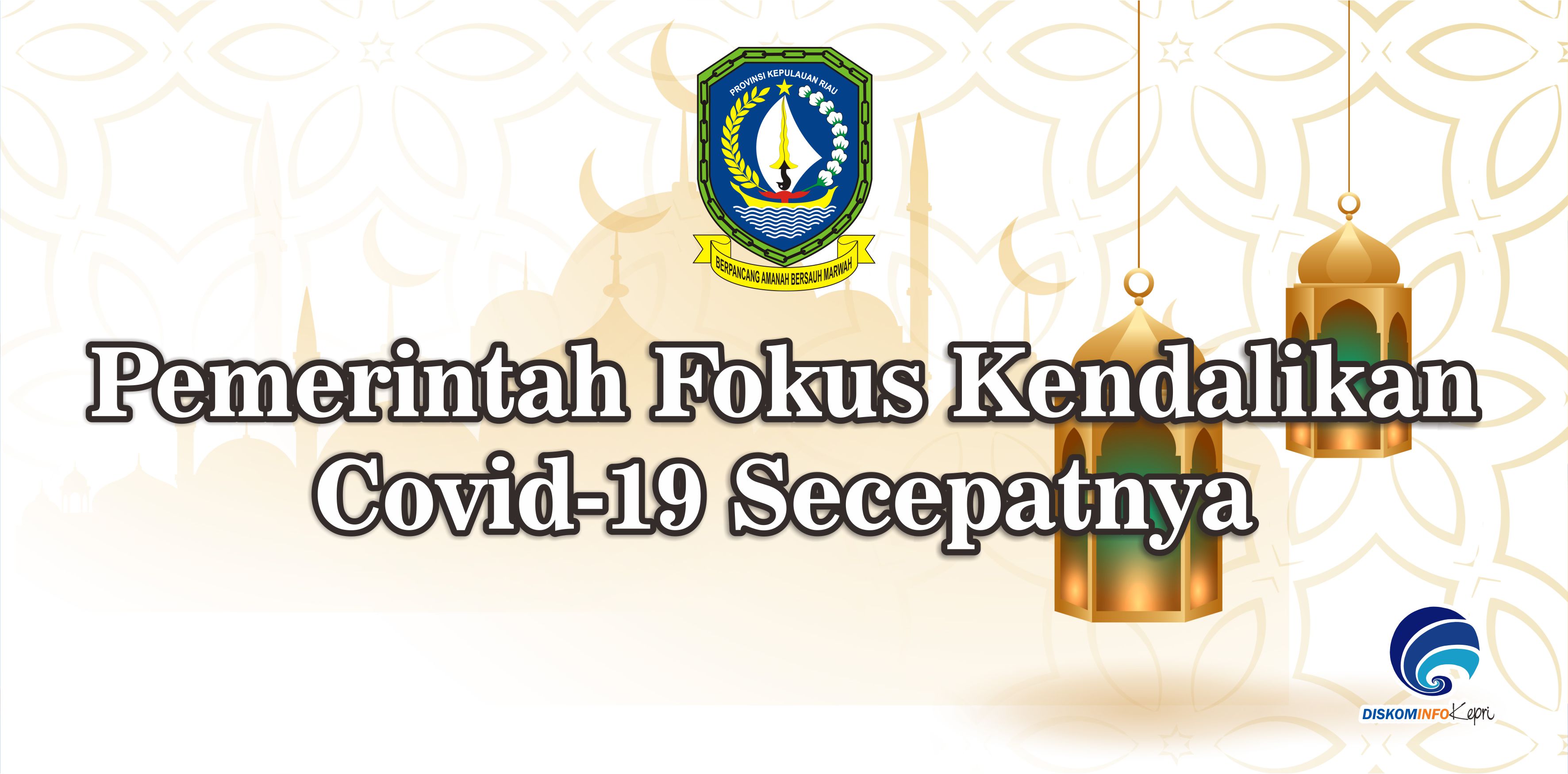 Pemerintah Fokus Kendalikan Covid-19 Secepatnya