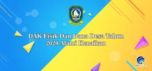 DAK Fisik Dan Dana Desa Tahun 2020 Alami Kenaikan