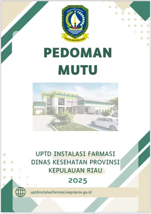 Buku Pedoman Mutu UPTD Instalasi Farmasi Dinas Kesehatan Provinsi Kepulauan Riau