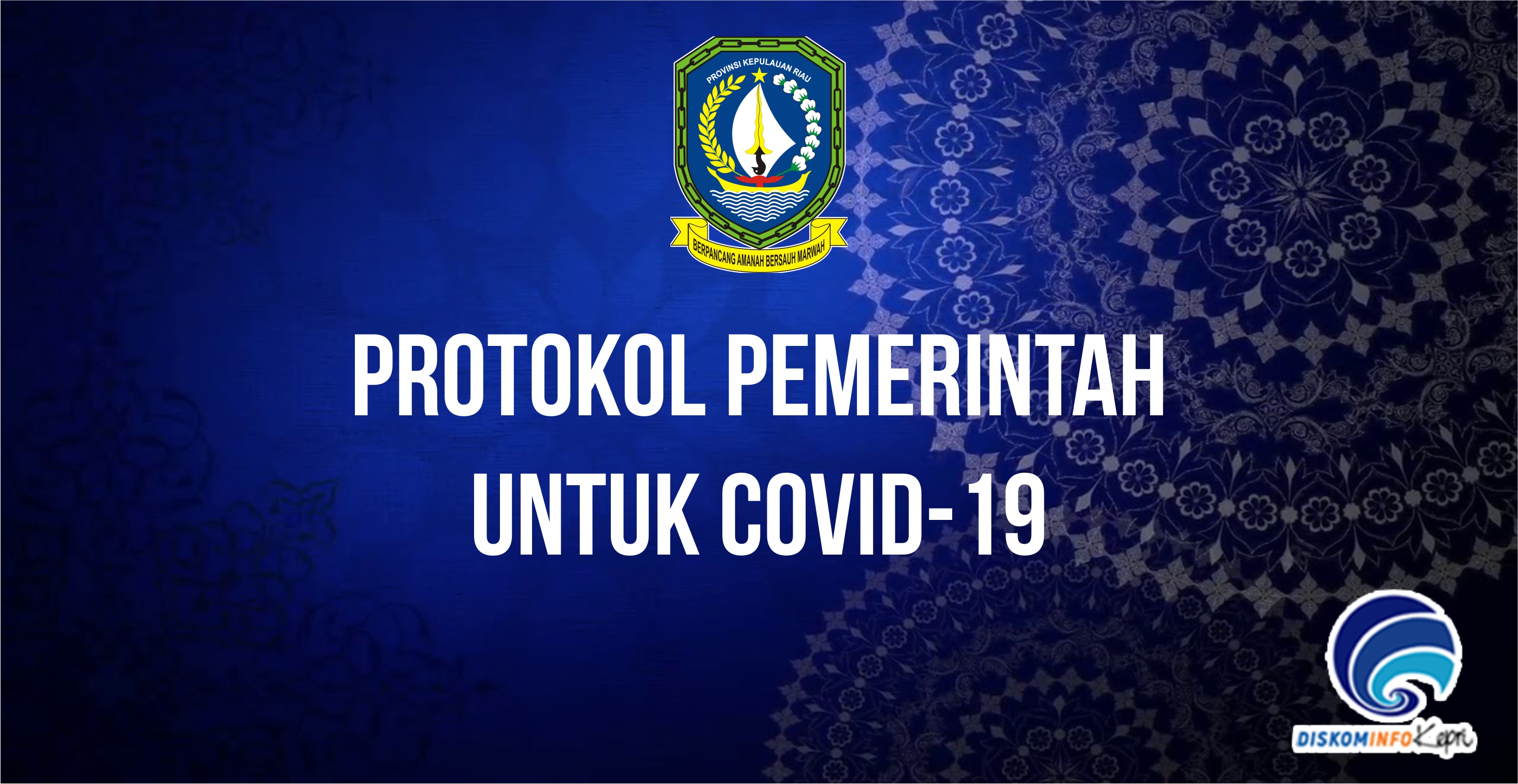 Protokol Pemerintah  untuk Covid-19
