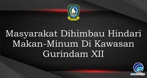 Masyarakat Dihimbau Hindari Makan-Minum Di Kawasan Gurindam XII