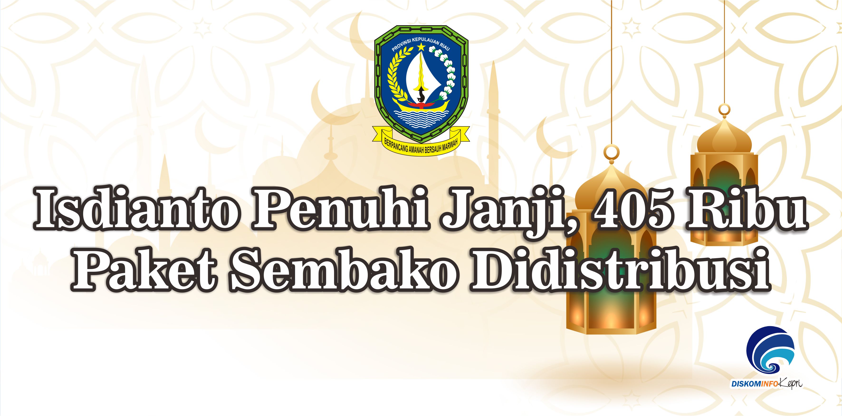 Isdianto Penuhi Janji, 405 Ribu Paket Sembako Didistribusi
