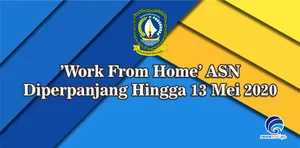 ’Work From Home’ ASN Diperpanjang Hingga 13 Mei 2020