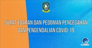 Surat Edaran dan Pedoman Pencegahan dan Pengendalian Covid-19