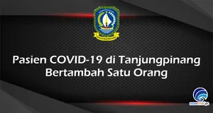 Pasien COVID-19 di Tanjungpinang  Bertambah Satu Orang