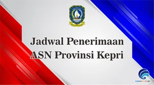 Jadwal Penerimaan ASN Provinsi Kepri