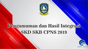 Pengumuman dan Hasil Integrasi SKD SKB CPNS 2019