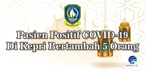 Pasien Positif COVID-19 di Kepri Bertambah 5 Orang