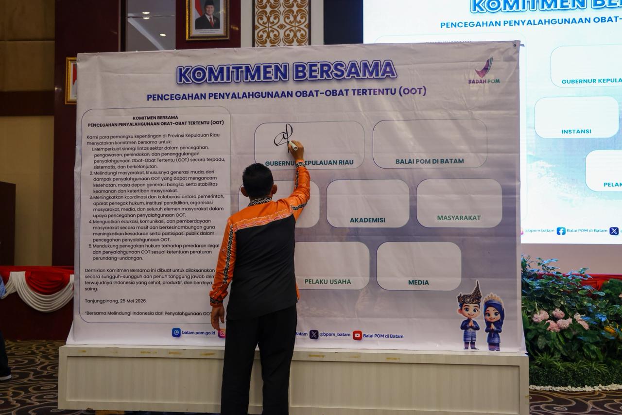 Pemprov Kepri dan BPOM RI Deklarasikan Aksi Nasional Pencegahan Penyalahgunaan OOT