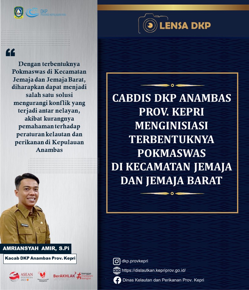 Pembentukan Kelompok Masyarakat Pengawas (POKMASWAS) Perikanan di Anambas