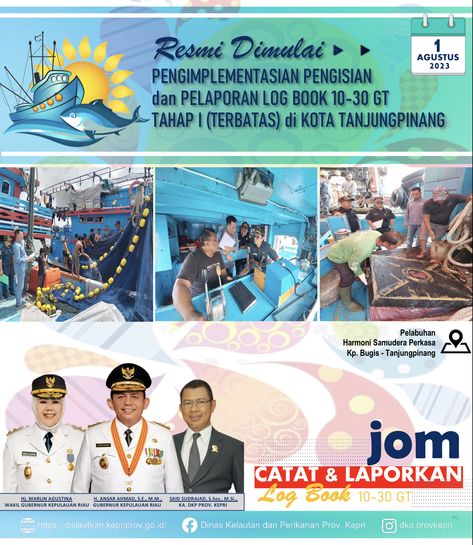 Pengimplementasian Tahap I (Terbatas) Pelaporan Log Book Resmi Dimulai di Kota Tanjungpinang