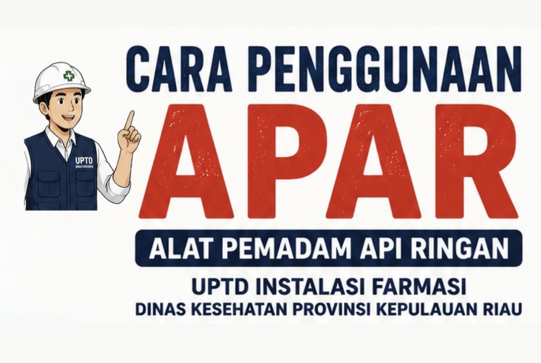 Cara Penggunaan APAR (Alat Pemadam Api Ringan)