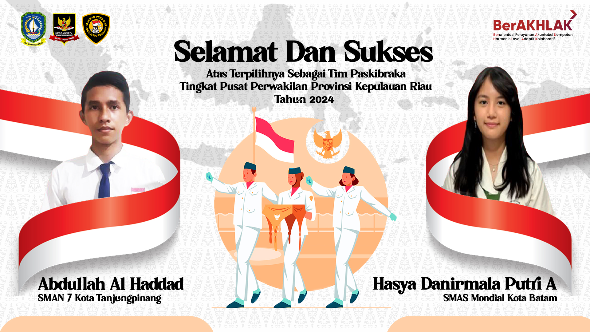 Mewakili Provinsi Kepri, Abdullah Al Haddad Dan Hasya Danirmala Putri Arthadira Terpilih Sebagai Calon Paskibraka Tingkat Pusat Tahun 2024