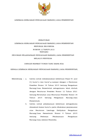Peraturan Kebijakan Pengadaan Barang/Jasa Pemerintah Nomor 12 Tahun 2021 tentang Pedoman Pelaksanaan Pengadaan Barang/Jasa Pemerintah Melalui Penyedia