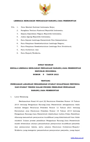 Surat Edaran Kepala LKPP Nomor 5 Tahun 2022 tentang Penegasan Larangan Penambahan Syarat Kualifikasi Penyedia dan Syarat Teknis Dalam Proses Pemilihan Pengadaan Barang/Jasa Pemerintah