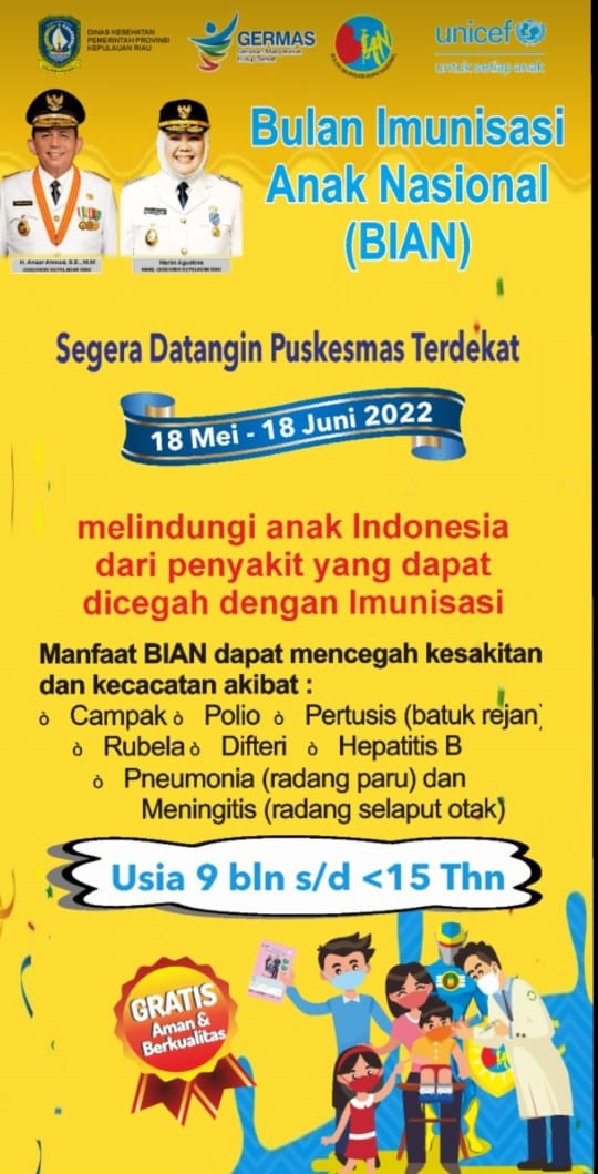 Bulan Imunisasi Anak Nasional (BIAN) : Sayangi Anak Anda, Ayo Imunisasi...