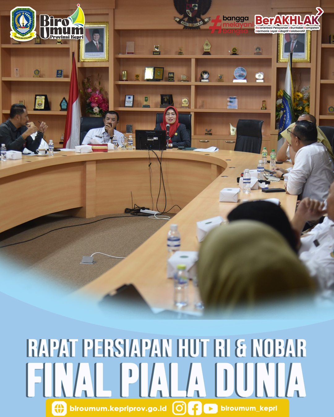 Biro Umum Ikuti Rapat Persiapan HUT Ke-81 Kemerdekaan RI Tingkat Provinsi Kepri dan Nobar Final Piala Dunia 2026