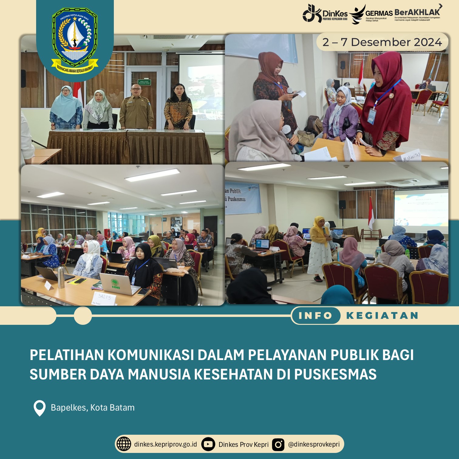 Tingkatkan Kompetensi SDM, Dinkes Kepri Berikan Pelatihan Komunikasi Kepada Nakes Dalam Memberikan Layanan Kesehatan Di Puskesmas.